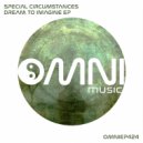 Special Circumstances - Lathe of Heaven