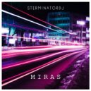 SterminatorDj - Miras
