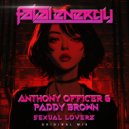 Anthony Officer & Paddy Brown - Sexual Loverz
