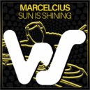 Marcelcius - Sun Is Shining (Original Mix)