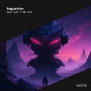 Repulsion - Iron Eyez ()