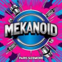 Paris Sizemore - Mekanoid (Original Mix)