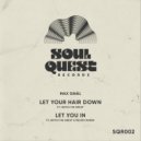 Max Sinàl feat. Hutch The Great - Let Your Hair Down (Original Mix)