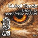 Shona SA, Nyamasvisva Masawi - Mukai Tiende (Original Mix)