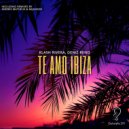 Klash Rivera, Deniz Reno - Te Amo Ibiza (Andres Matheus Extended Remix)