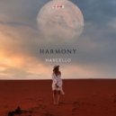 MARCELLO - Harmony ()