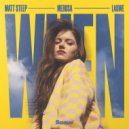 Matt Steep & Medusa & LAUWE - When ()
