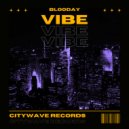 Blooday - Vibe